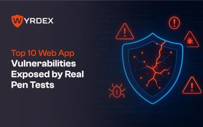 Top 10 Vulnerabilities Uncovered by Real-World Web Application Pen Tests
